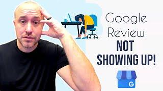 How To Fix Google Reviews Not Showing Up 2023