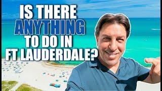 Fort Lauderdale Florida | TOP THINGS TO DO In 2022