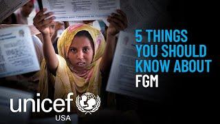 5 Things You Should Know About FGM