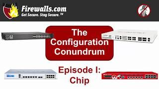 Firewall Configuration Conundrum: Episode 1