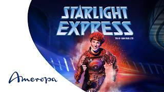 Starlight Express – Das rasanteste Musical im Universum