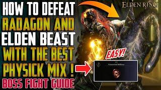 Elden Ring - HOW TO DEFEAT THE FINAL BOSS WITH THE BEST PHYSICK MIX - BOSS GUIDE (Elden Ring Guide)