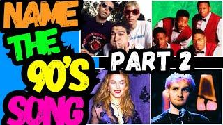 90's SONG QUIZ (Part 2) | Can You Name ALL 33 Songs?