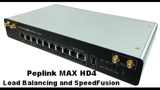 Peplink MAX HD4 - Cellular Load Balancing and SpeedFusion Bonding