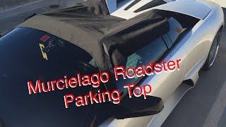 Murcielago Roadster Parking Top