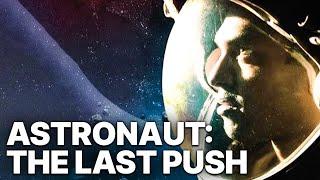 Astronaut: The Last Push | Science Fiction