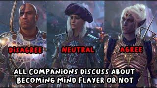 All Companions Discuss About Becoming Mind Flayer Or Not [Baldur's Gate 3]