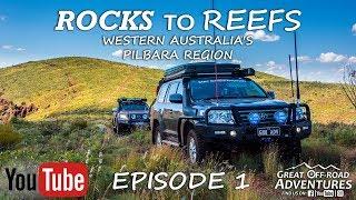 Rocks to Reefs Ep1 - Overlanding, Offroading, Camping, Mt Meharry, Karijini