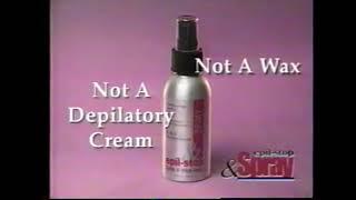 Epil-Stop and Spray Chemical Hair Remover TV Ad - Summer 2001