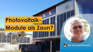 Kann man Photovoltaik-Module auch als Zaun verwenden?