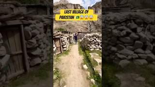 LAST VILLAGE OF PAKISTAN  #explore #baraf #shorts