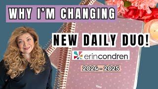 How My Current Planners are Working and Why I'm Changing | New Erin Condren Daily Duo 2024