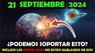 ¡Ya viene! 17 de septiembre 2024! El Día que los Astrólogos Nunca Esperaron- ¡Te Dejará Sin Palabras