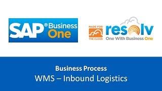 Business Process:  Warehouse Management - Inbound Logistics