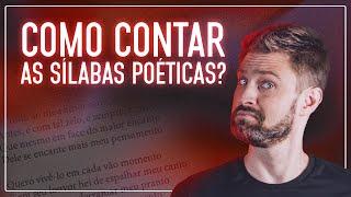 COMO CONTAR AS SÍLABAS POÉTICAS