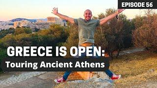 Greece is Open to Tourists Again: Touring Ancient Athens in 2021: Best Things to do in Athens