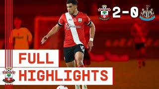 HIGHLIGHTS: Southampton 2-0 Newcastle United | Premier League