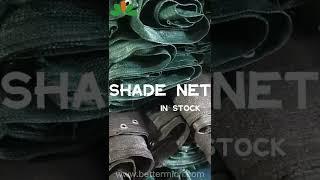 Shade Net in Stock - Hefei Better Tech