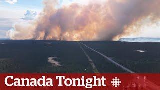 Evacuation order for Churchill Falls, N.L., due to wildfire | Canada Tonight