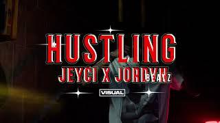 Jeyci - HUSTLING  Feat. Jordvn Beatz (Official Video)