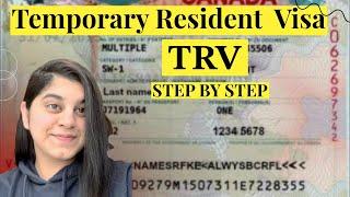 HOW TO APPLY FOR TEMPORARY RESIDENT VISA (TRV)- 2024