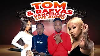 TOM AND RAEVAS LIVE AUDIO 2022  DANCEHALL MIX + PARTY MIX #dancehallmix2022 #djraevas