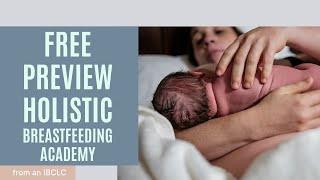 Holistic Breastfeeding Course FREE PREVIEW