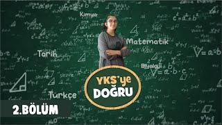 YKS'YE DOĞRU / 2.Bölüm / Üç Dört Beş Yayınları Denemesi / Gülsima YİYİCİ