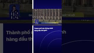 Đó là thành phố nào? | VTVMoney