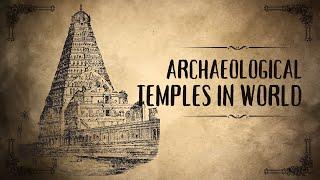 Enchanting Temples of the World | Famous Temples in the World |