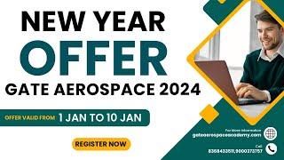 Gate Aerospace Test series | New Year Offer on Test series | Gate Aerospace Academy