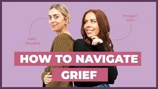 How to Navigate Grief w/ Good Mourning Podcast