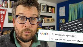 John Green Answers the Most Searched Hank Green Questions