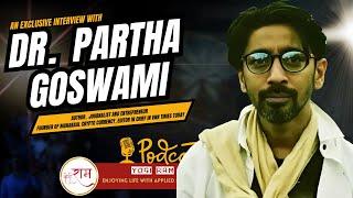 Exclusive Interview with Dr. Partha Goswami Ji-Author, Journalist, Founder-Mahakaal Crypto Currency