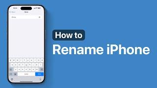 How To Rename iPhone | Change iPhone 16 Name