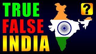 INDIA True or False: Test Your Indian Knowledge in 20 Trivia Questions