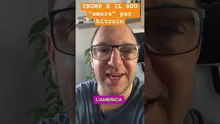 Trump al Bitcoin 2024, dichiarazione d’amore verso le crypto