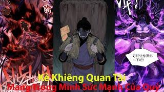 Full Phần 1 + 2 l Kẻ Khiêng Quan Tài Mang Trong Mình Sức Mạnh Của Quỷ l Review Truyện Tranh Hay