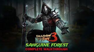Sanguine Forest Event Complete Walkthrough - Shadow Fight 3