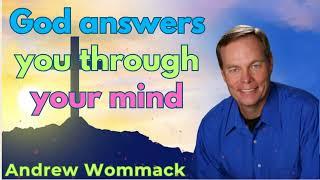 God answers you through your mind - Andrew Wommack Sermons