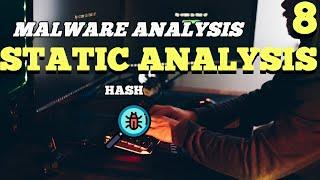 Malware Analysis -  Static Analysis - Hash - 8