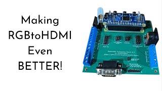 Fixing the things I don't like about the RGBtoHDMI with the RGB2HDMI Pro(totyping) Board