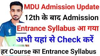 Mdu Entrance Exam Syllabus 2023 || Mdu UG Admission 2023 || Mdu Admission Update || Mdu Admission