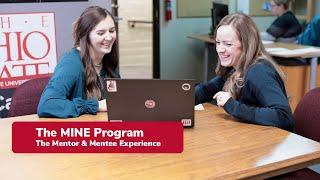 The MINE Program - The Mentor & Mentee Experience