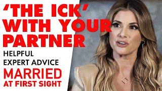 What to do when you get 'the ick' with your partner | Married At First Sight 2021