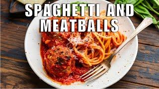 Spaghetti and Meatballs - The 1 Ingredient You Should NEVER Leave Out