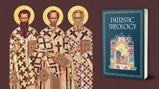 Patristic Theology (BOOK TRAILER)