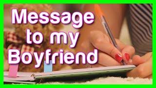 Message To My Boyfriend | Sweet Message to my Boyfriend