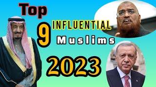 Top 9 Influential Muslims 2023 || Top Influential people in the world #infuentialmuslim #taqiusmani