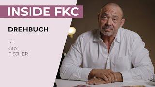 Drehbuch - Inside FKC